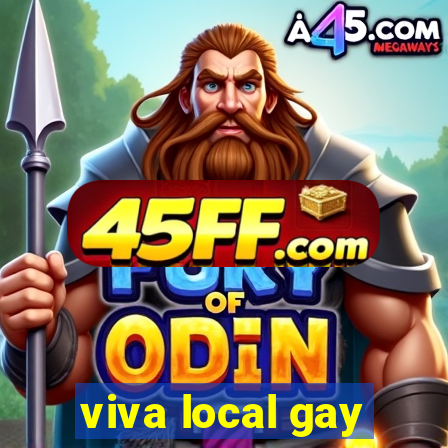 viva local gay